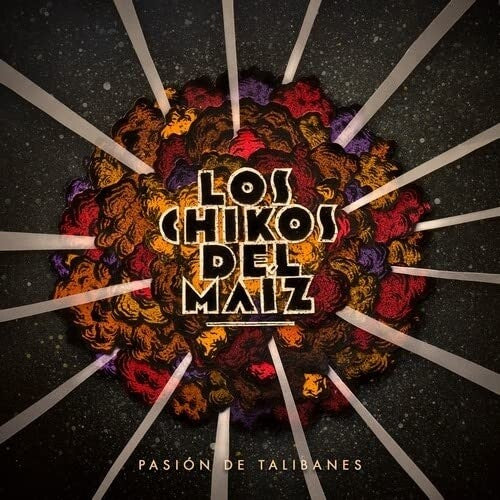 Los Chikos Del Maiz - Pasion De Talibanes - Vinyl Record