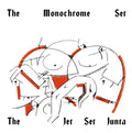 Monochrome Set - Jet Set Junta - Vinyl Record
