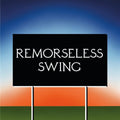 Don't Worry - Remorseless Swing - Vinyl Record