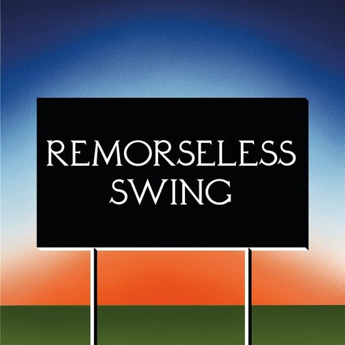 Don't Worry - Remorseless Swing - Vinyl Record