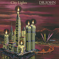 Dr John - City Lights - Music CD