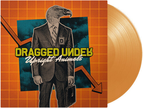 Dragged Under - Upright Animals (transparent Orange) - Vinyl Record