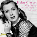 Grayco,helen - Oop Shoop: The Rare Singles & More - Music CD