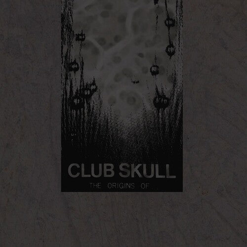 Club Skull - Origin Of - Vinyl Record