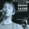 Laine,denny - Spreading My Wings: Ultimate Denny Laine Coll - Music CD