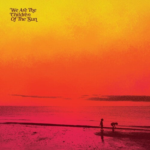 We Are The Children Of The Sun / Various - We Are The Children Of The Sun / Various - Music CD