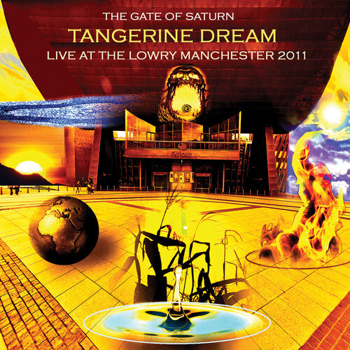 Tangerine Dream - Gate Of Saturn - Live At The Lowry Manchester - Music CD