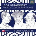 Stravinsky / Palombi - Piano Conversations - Music CD