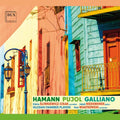 Galliano / Sliwkiewicz-cisak - Hamann, Pujol & Galliano - Music CD