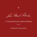 Bach,j.s. / Galligioni - Violoncello - Chapter 3 - Music CD