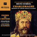 Dumezil - Charlemagne Empereur De L'empire Romain D'occident - Music CD