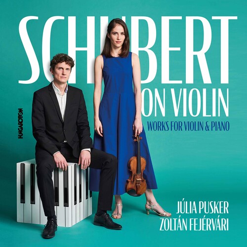 Schubert / Pusker / Fejervari - Schubert On Violin - Music CD