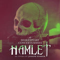 Summer / Ruse Symphony Orchestra - Shakespeare Concert Series - Hamlet - Music CD