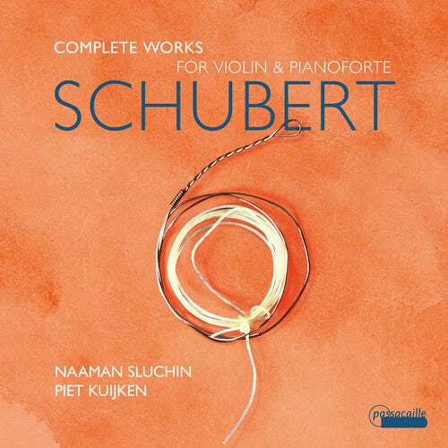 Schubert / Kuijken / Sluchin - Complete Works For Violin & Pianoforte - Music CD