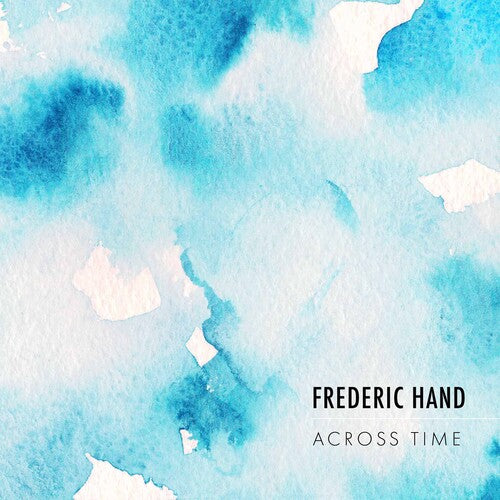 Hand - Across Time - Music CD