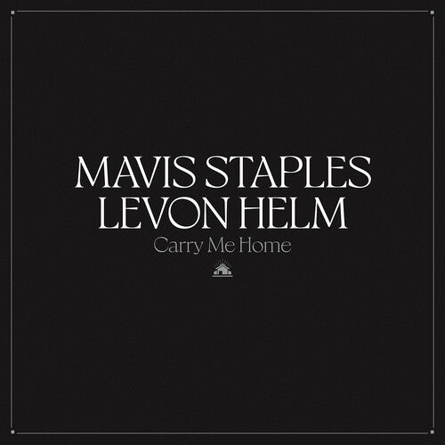 Staples,mavis / Helm,levon - Carry Me Home - Translucent Clear - Vinyl Record