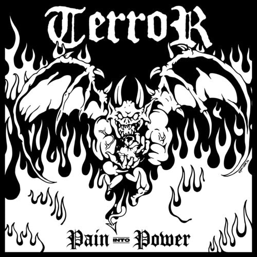 Terror - Pain Into Power - Music CD