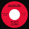 Ultimates - Why I Love You B/w Gotta Get Out - Vinyl Record