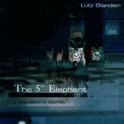 Glandien,lutz - Fifth Elephant - Music CD