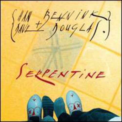 Bennink,han / Douglas,dave - Serpentine - Music CD
