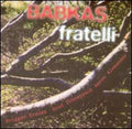 Babkas - Fratelli - Music CD
