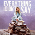 Henderson,ella - Everything I Didn't Say - Music CD