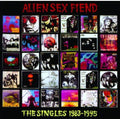 Alien Sex Fiend - Singles 1983-1995 - Music CD