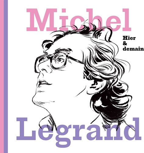 Legrand,michel - Hier & Demain - Music CD