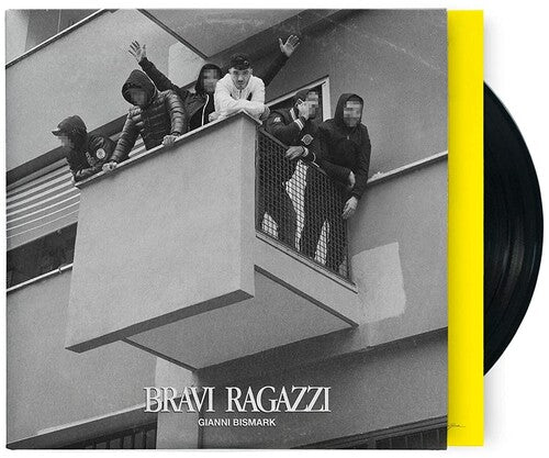Gianni Bismark - Bravi Ragazzi - Vinyl Record