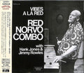 Norvo,red / Jones,hank / Rowles,jimmy - Vibes A La Red - Music CD