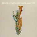 Stevens,becca - Becca Stevens / Attacca Quartet - Music CD