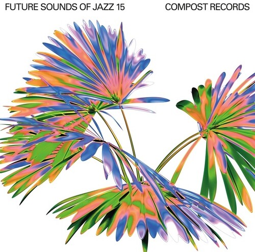 Future Sounds Of Jazz 15 / Various - Future Sounds Of Jazz 15 / Various - Music CD