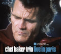 Baker,chet - Live In Paris: The Radio France Recordings 1983-84 - Music CD