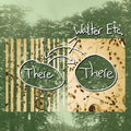 Walter Etc. - There There - Vinyl Record
