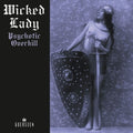 Wicked Lady - Psychotic Overkill (2022 Repress) - Vinyl Record