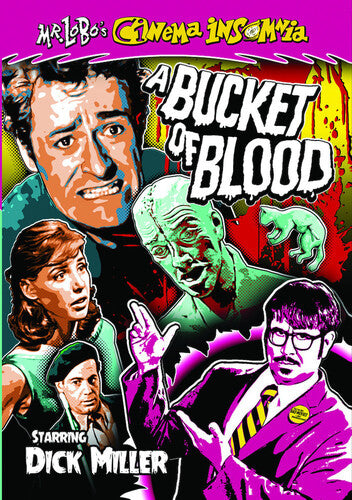 Mr Lobo's Cinema Insomnia: A Bucket Of Blood - Mr Lobo's Cinema Insomnia: A Bucket Of Blood - DVD