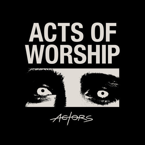 Actors - Acts Of Worship - Vinyl Record