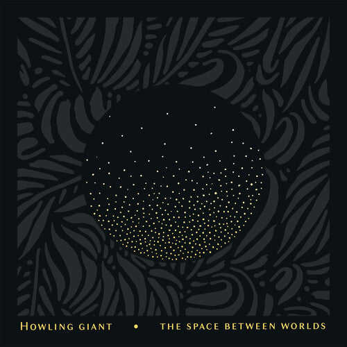 Howling Giant & Sergeant Thunderhoof - The Space Between Worlds