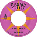 Say She She - Forget Me Not / Blow My Mind - Vinyl Record