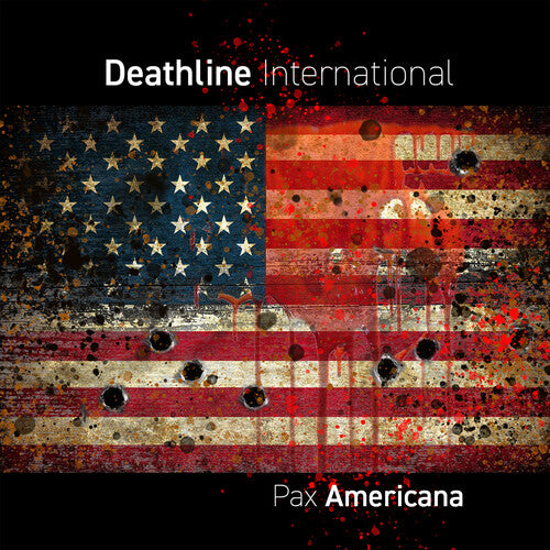 Deathline International - Pax Americana - Music CD