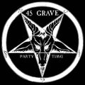 45 Grave - Party Time - Vinyl Record
