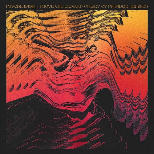 Psychemagik - Above The Clouds / Valley Of Paradise Remixes - Vinyl Record