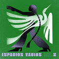 Espacios Vacios 2 / Various - Espacios Vacios 2 / Various - Vinyl Record