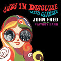Fred,john & His Playboy Band - Judy In Disguise With Glasses - Music CD