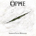 Ophe - Somnium Nocte Mendaciis - Music CD