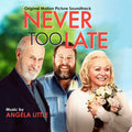 Little,angela - Never Too Late: Original Motion Picture Soundtrack - Music CD