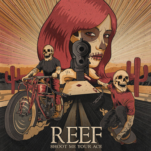 Reef - Shoot Me Your Ace - Vinyl Record