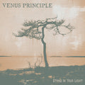 Venus Principle - Stand In Your Light - Music CD