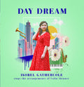 Gathercole,isobel - Day Dream - Music CD