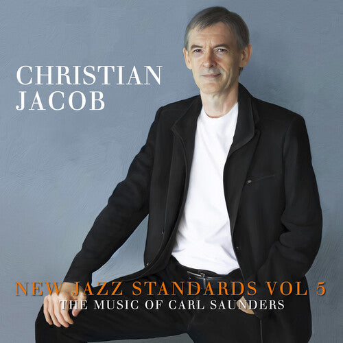 Jacob,christian - New Jazz Standards Vol 5: The Music Of Carl - Music CD